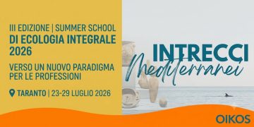 Taranto capitale dell’Ecologia Integrale: al via la Summer School internazionale dedicata alle professioni del futuro
