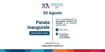 Taranto si veste di sport: il 20 agosto la grande Parata Inaugurale alla vigilia dei Giochi del Mediterraneo