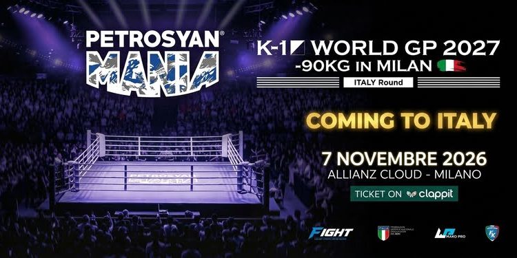 PetrosyanMania, a Milano il torneo per il K-1 World GP 2027